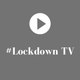 Lockdown TV