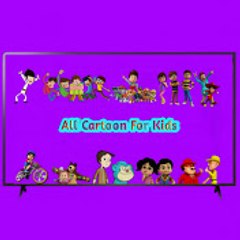 All Cartoon For Kids