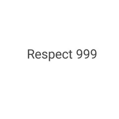 Respect_999+