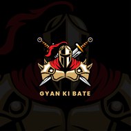 Gyaan Ki Bate