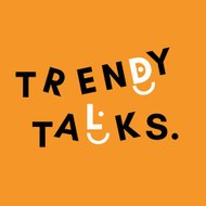Trendy Talks