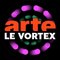 Le Vortex | ARTE