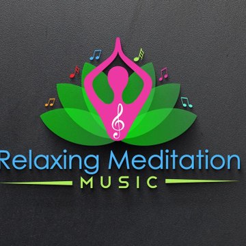 Relaxation Meditation Music