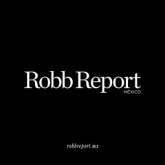 Robbreport México