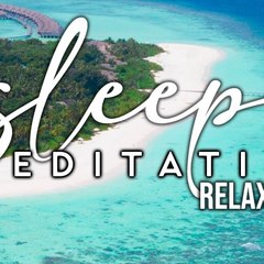 Sleep Meditation and Relaxation