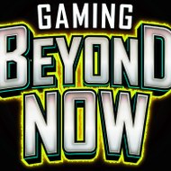 Gaming Beyond Now