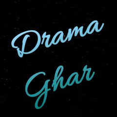 Drama Ghar
