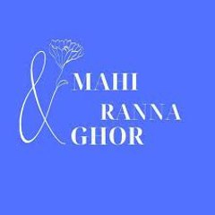 mahi ranna ghor