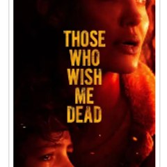 Those Who Wish Me Dead ~2021~ [[Full Movie]]