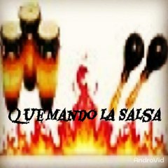 Quemando la Salsa