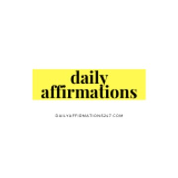 Daily Affirmations 247