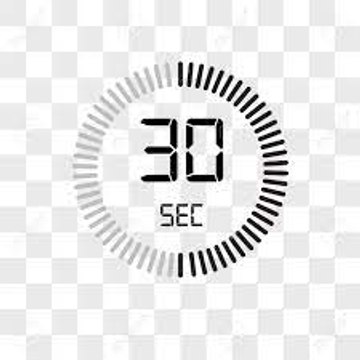 30 seconds view