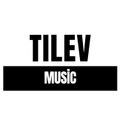 Tilev Music