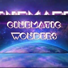 Cinematic Wonders
