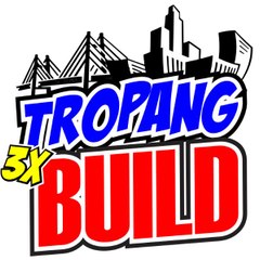 TROPANG BUILD BUILD BUILD