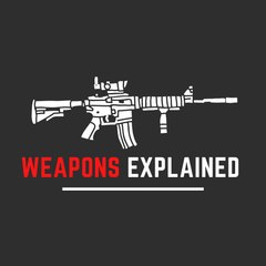 Weapons Explained