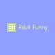 Rduk Funny