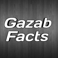 Gazab Facts