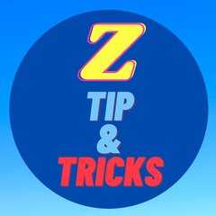 Z TIP&TRICKS