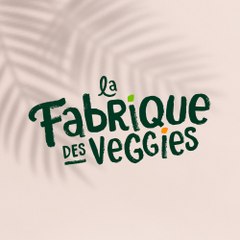 La Fabrique des Veggies