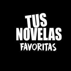 Tus Novelas Favoritas