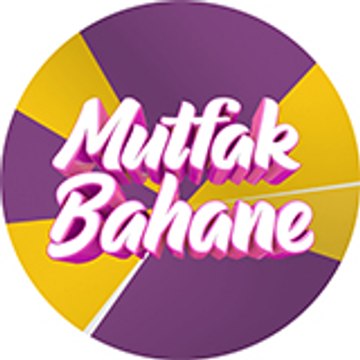 Mutfak Bahane