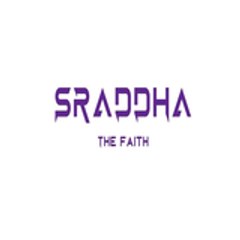 Sraddha - The Faith