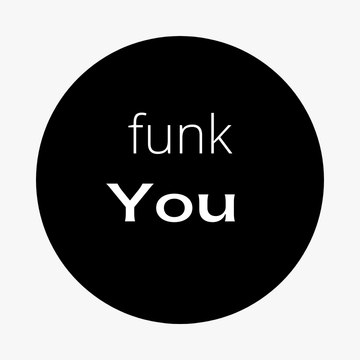 funk you