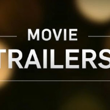 Media Movie trailers