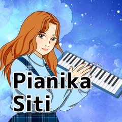 Pianika Siti