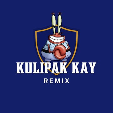 Kulipak Kay Remix