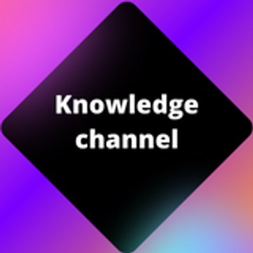 Knowledge Channel
