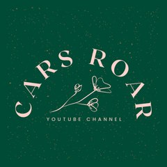 CARS ROAR