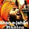 Shan e jahan Khalsa