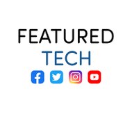 Featured Tech