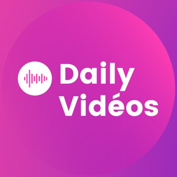 Daily Vidéos