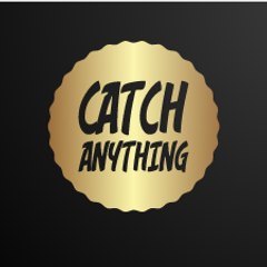 Catch Anything