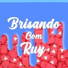 Brisando Com Ruy