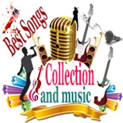 Best Songs  Collection and music