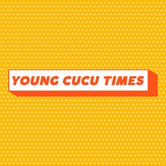 Young CuCu Times