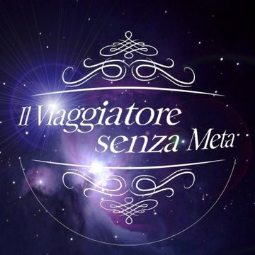 Il Viaggiatore senza Meta