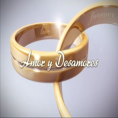 Amor y Desamores