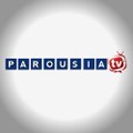 Parousia Television Online