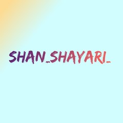 SHAN_SHAYARI_