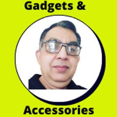 Gadgets and Accessories