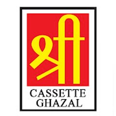 Shree Cassettes Ghazal