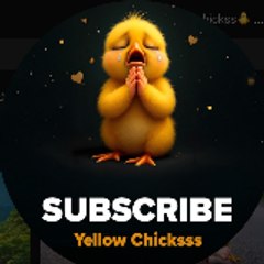 Yellow Chicksss