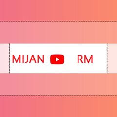 MIJAN RM