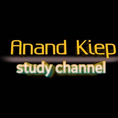 Anand Kiep ( study channel)