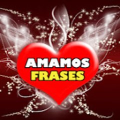Amamos Frases